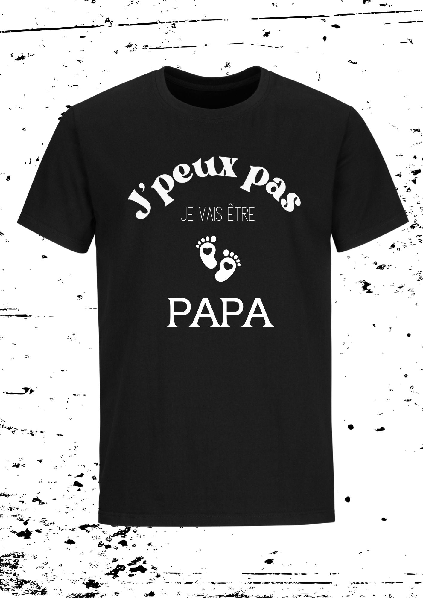 Tee Shirt Homme " J'peux pas je vais être papa "