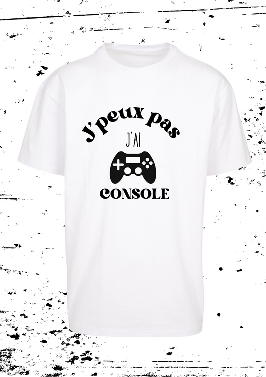 Tee-shirt Mixte " J'peux pas j'ai console "