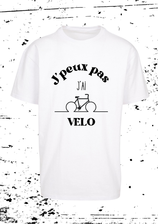 Tee-shirt Mixte " J'peux pas j'ai vélo "