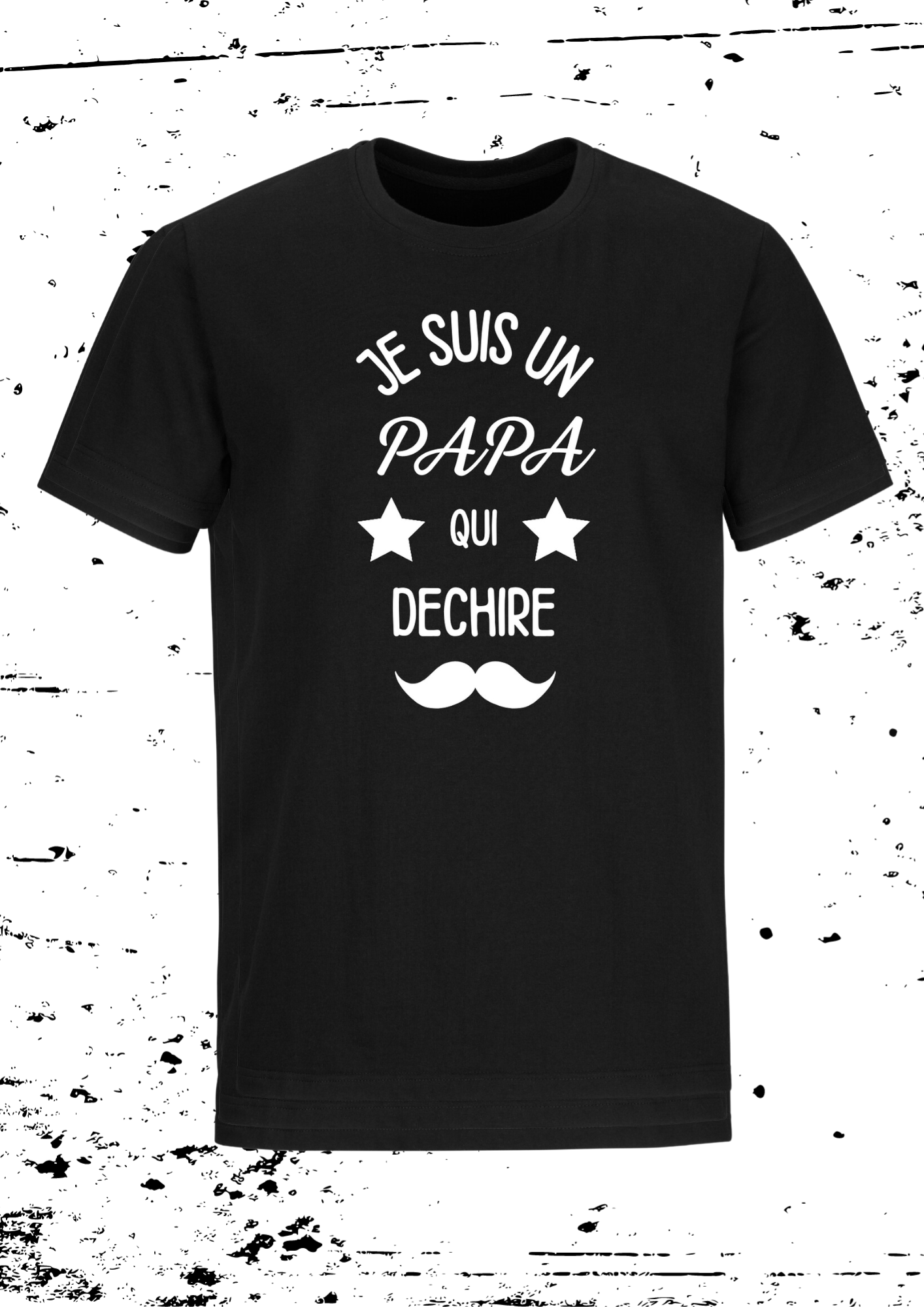 Tee Shirt " Papa qui déchire "